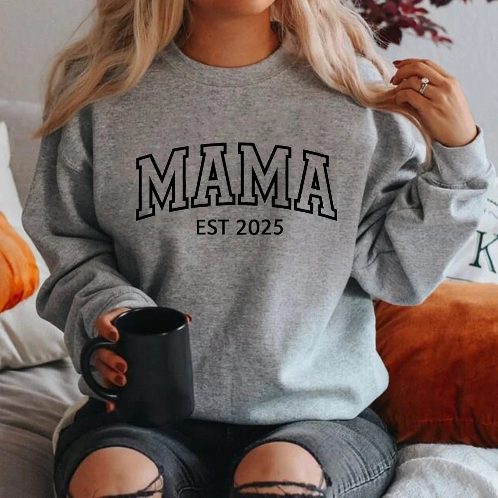 Custom Mama Est Sweatshirt